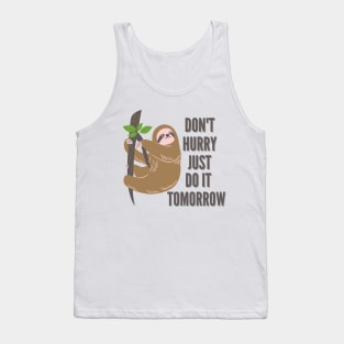 Just Do it Tomorrow Tank Top